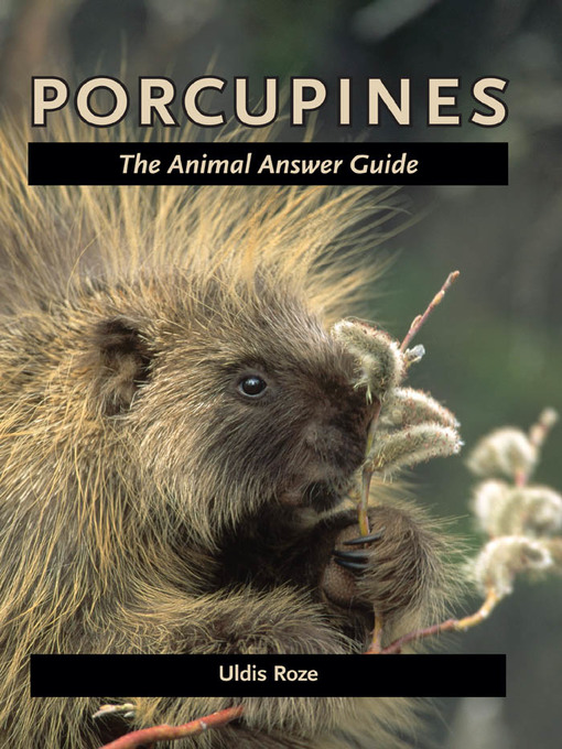 Title details for Porcupines by Uldis Roze - Available